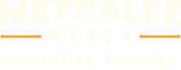 METCALFE MEDIA